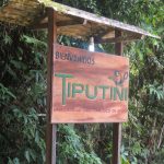 Tiputini welcome sign
